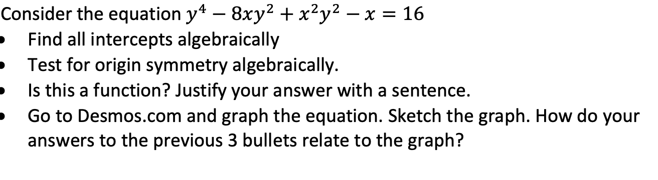 Solved Consider The Equation Y 4 8xy2 X2y2 X 16 • 3517