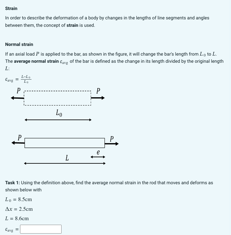 Solved Strain In order to describe the deformation of a body | Chegg.com