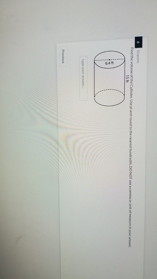 Volume Using Pi Solved 6 10 points Find the volume of the Cylinder. Use pi | Chegg.com