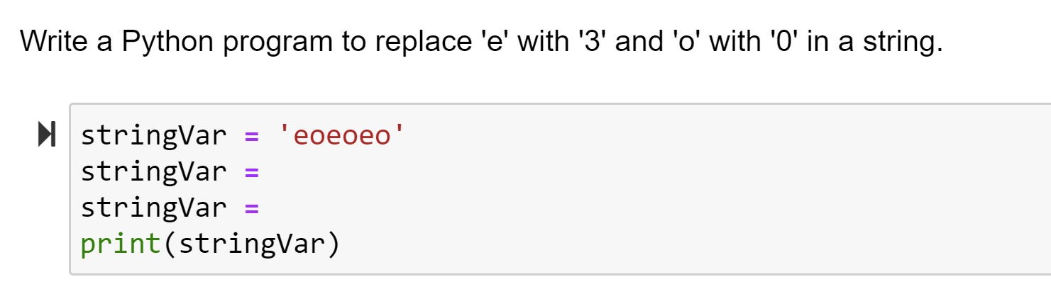 Solved Write a Python program to replace 'e' with '3' and | Chegg.com