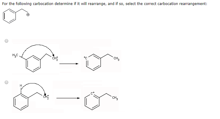 Solved For the following carbocation determine if it will | Chegg.com