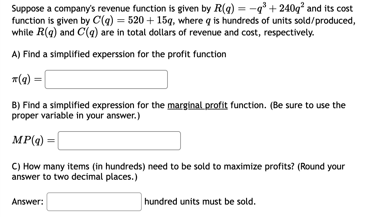 Solved Suppose a company's revenue function is given by | Chegg.com