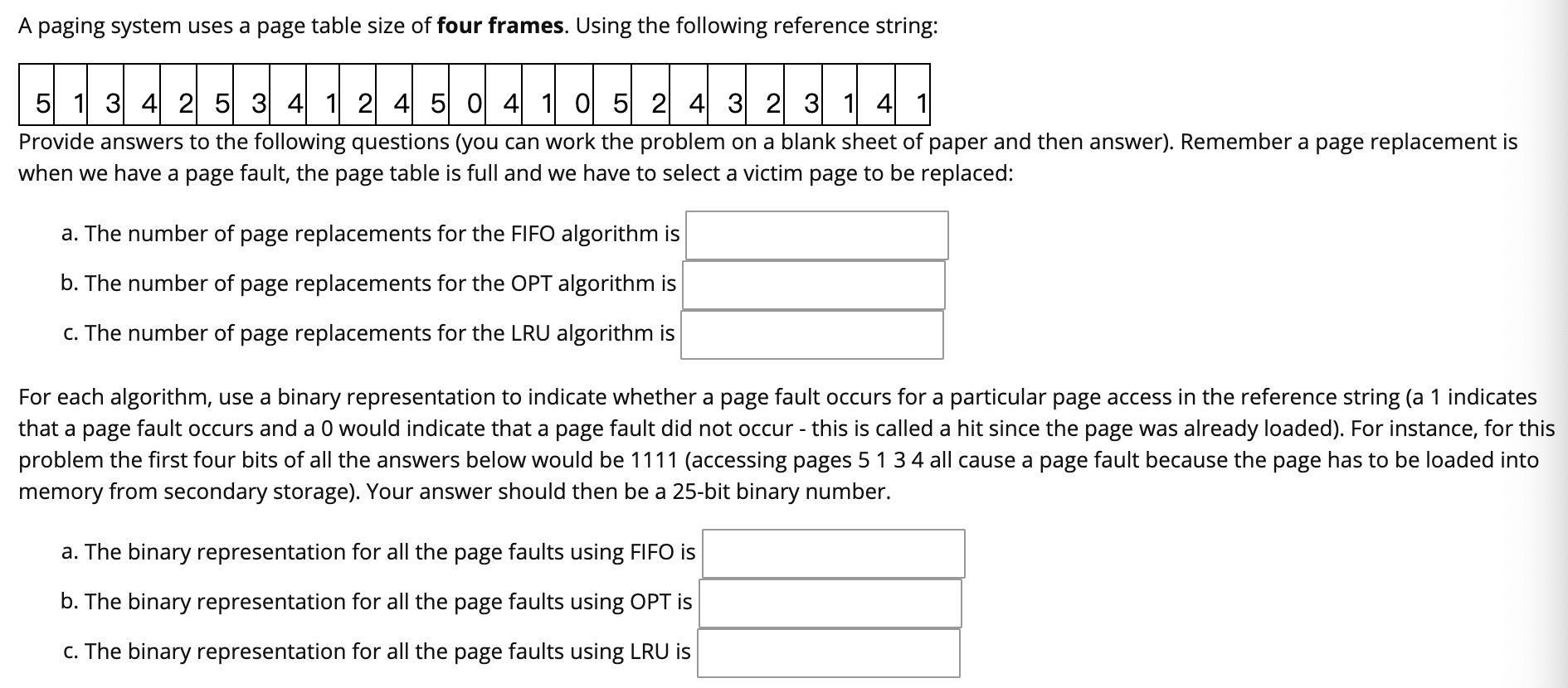 Solved A paging system uses a page table size of four