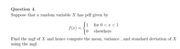 Solved Question 4. Suppose that a random variable X has pdf | Chegg.com
