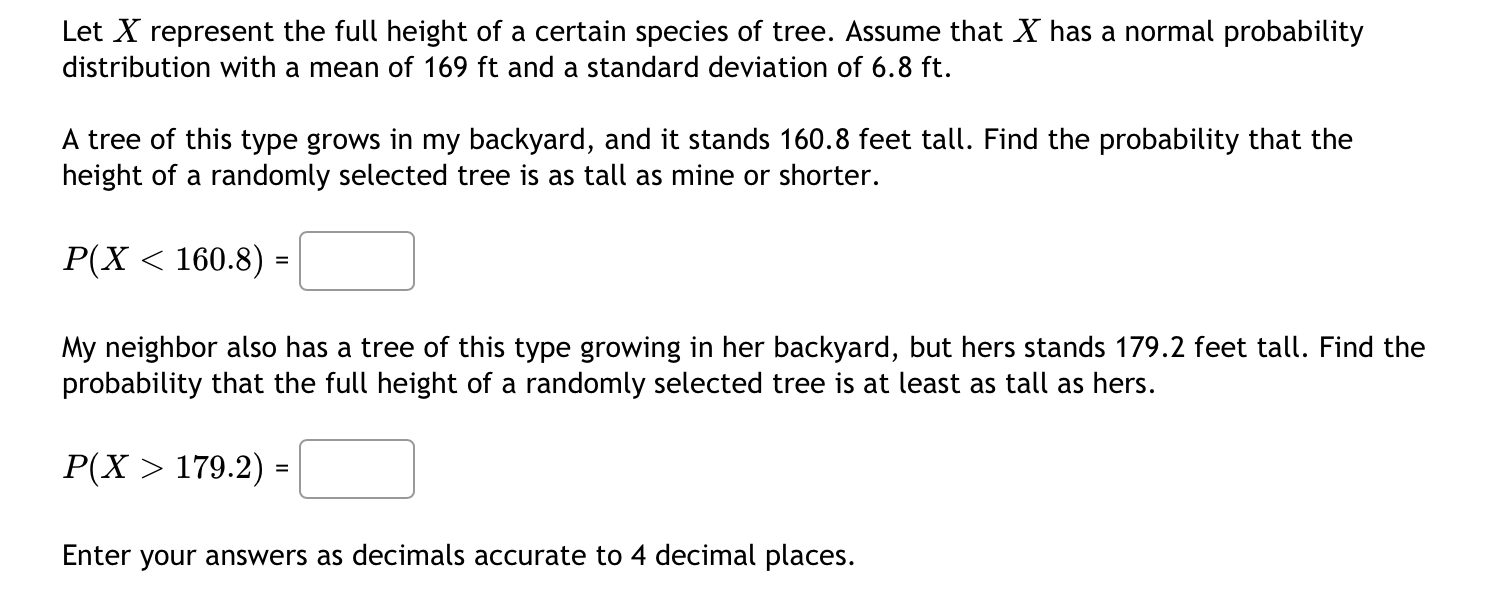 Solved Let X represent the full height of a certain species | Chegg.com