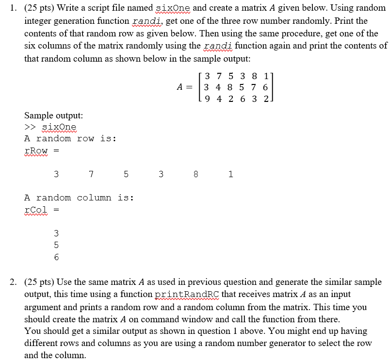 Solved (25 pts) Write a script file named sixOne and create | Chegg.com