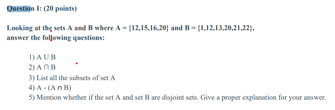 Solved Looking at thę sets A and B where A={12,15,16,20} and | Chegg.com