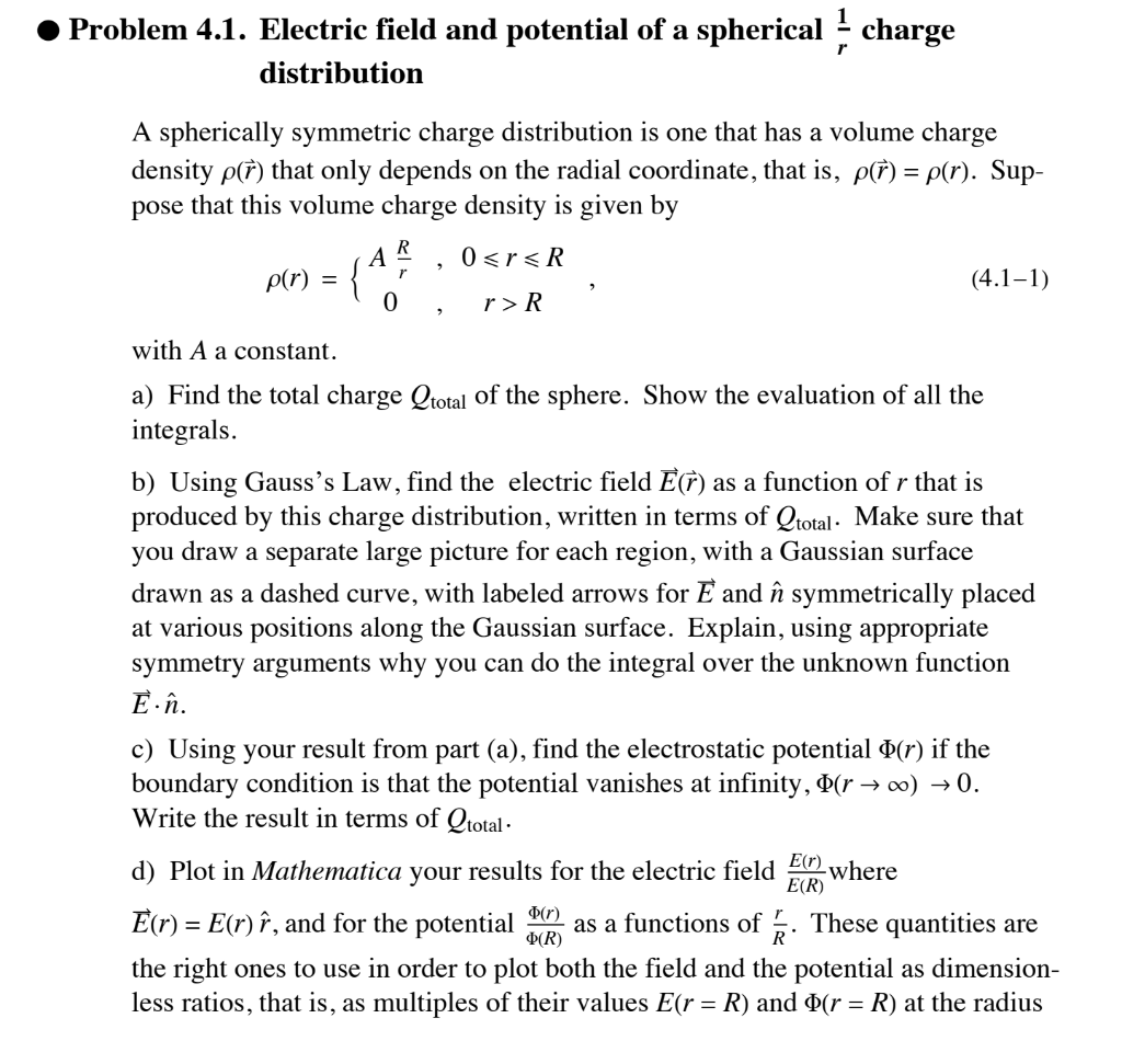 Solved Problem 4.1. Electric Field And Potential Of A | Chegg.com