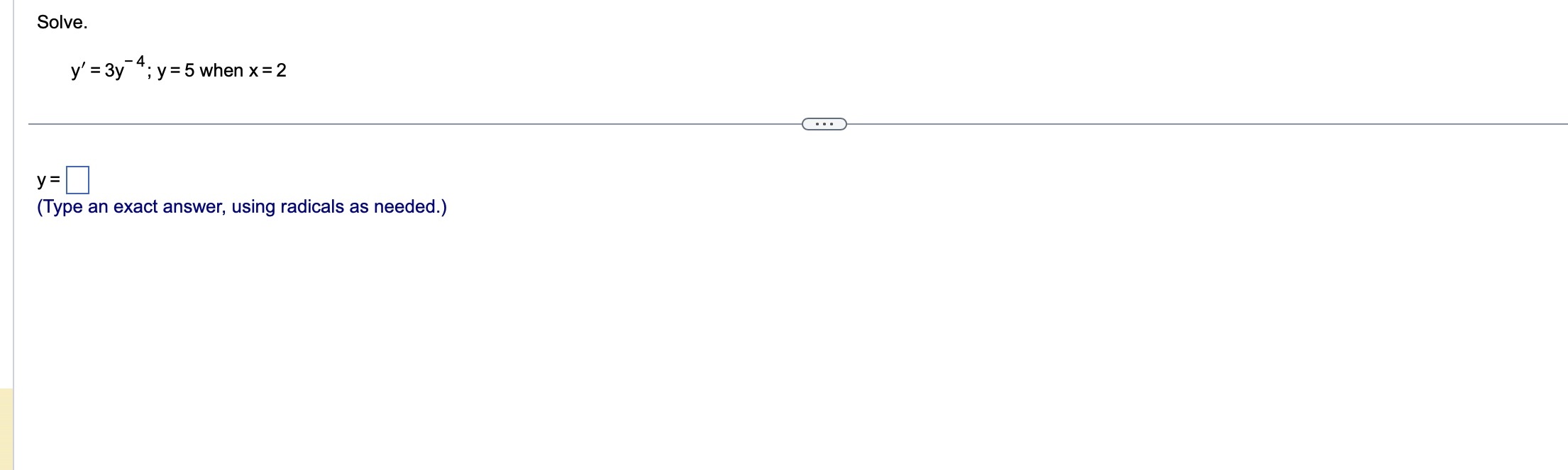 solved-solve-y-3y-4-y-5-when-x-2-y-type-an-exact-answer-chegg