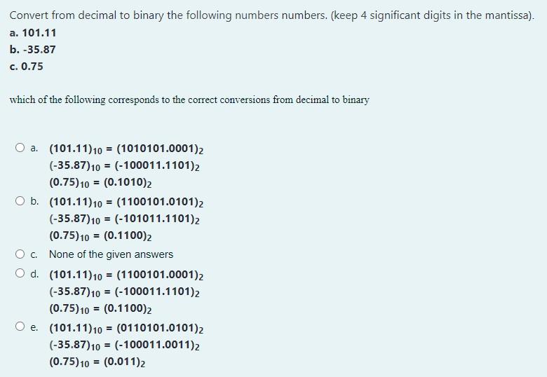 Solved Convert From Decimal To Binary The Following Numbers | Chegg.com