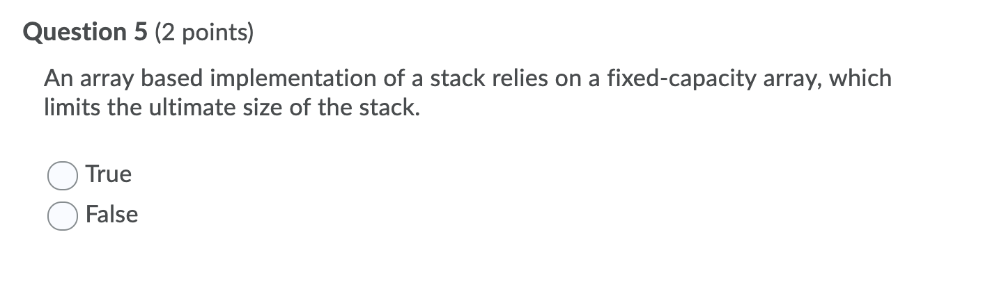 Solved Question 5 (2 points) An array based implementation | Chegg.com