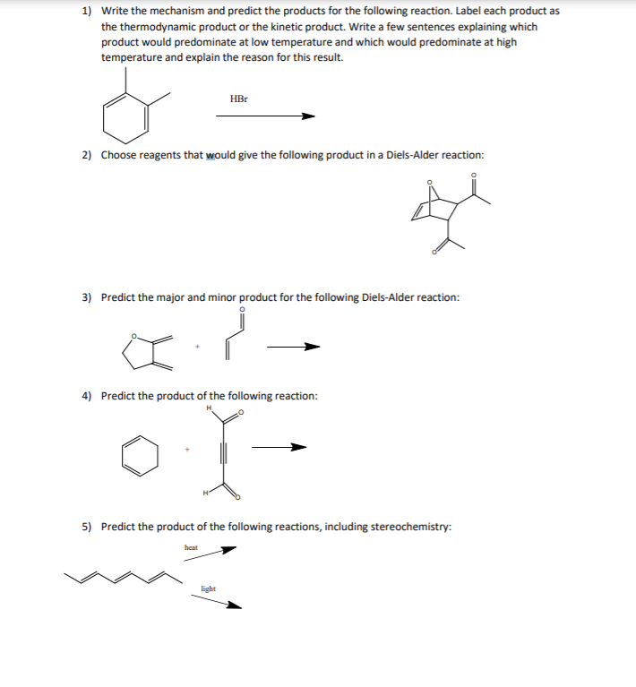 Solved 1) Write the mechanism and predict the products for | Chegg.com