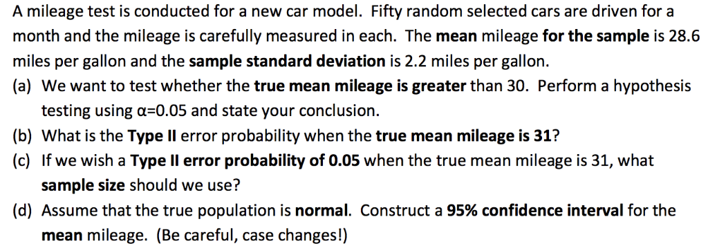 Solved A mileage test is conducted for a new car model. | Chegg.com