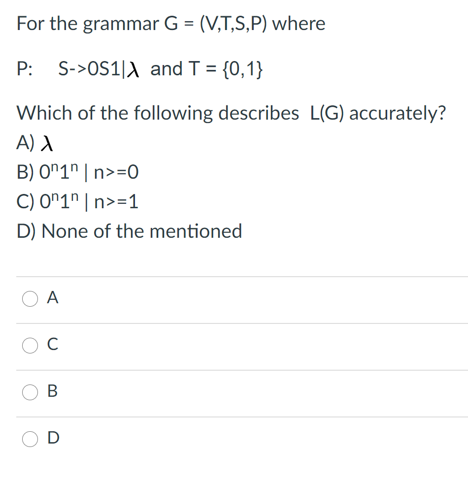 Solved For The Grammar G V T S P Where P S 0s1x And Chegg Com