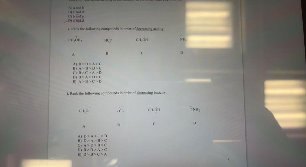 Solved A) A And B B) Cand D C) B Ande B) न And D S. Rank The | Chegg.com