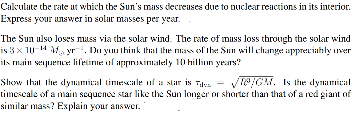 Solved Calculate the rate at which the Sun's mass decreases | Chegg.com