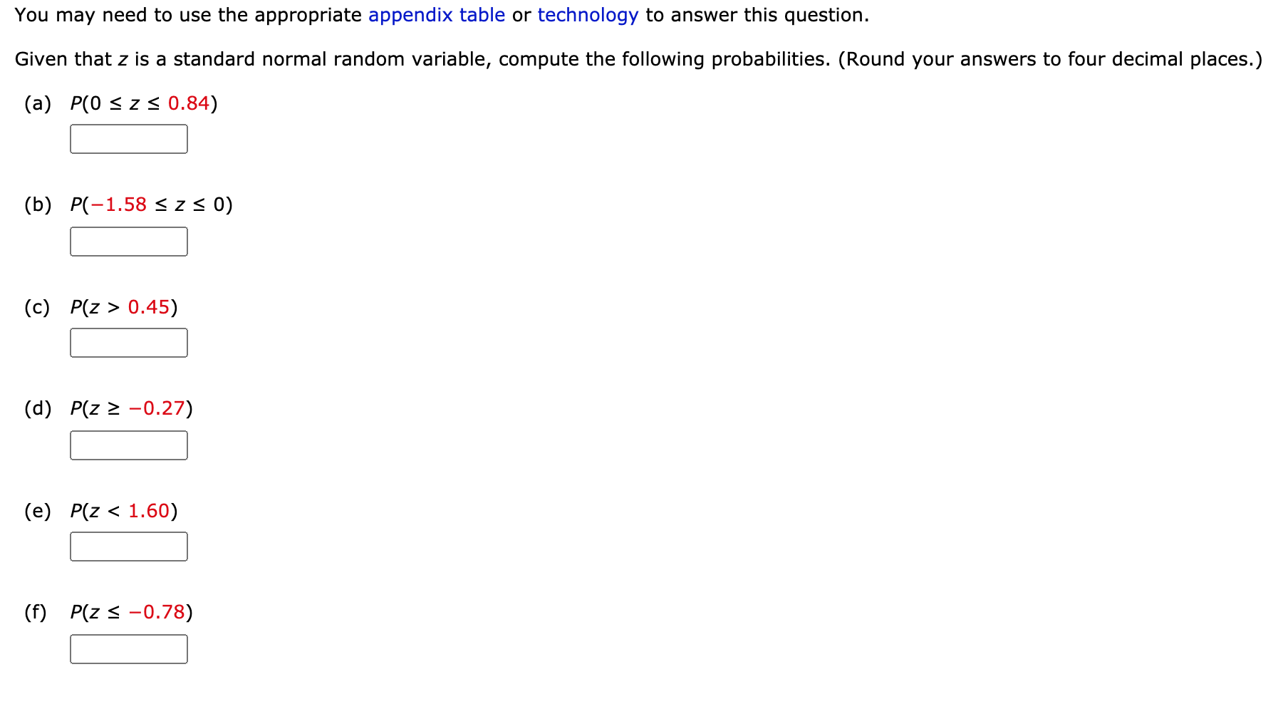 Solved You may need to use the appropriate appendix table or | Chegg.com