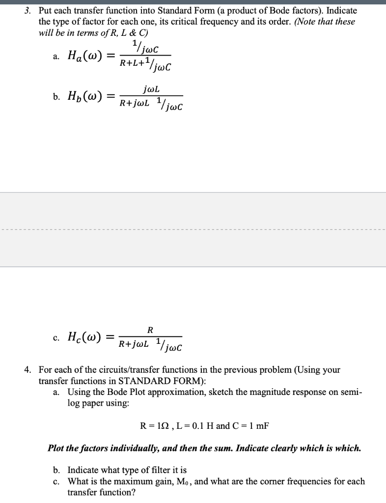 Solved 3. Put each transfer function into Standard Form (a | Chegg.com