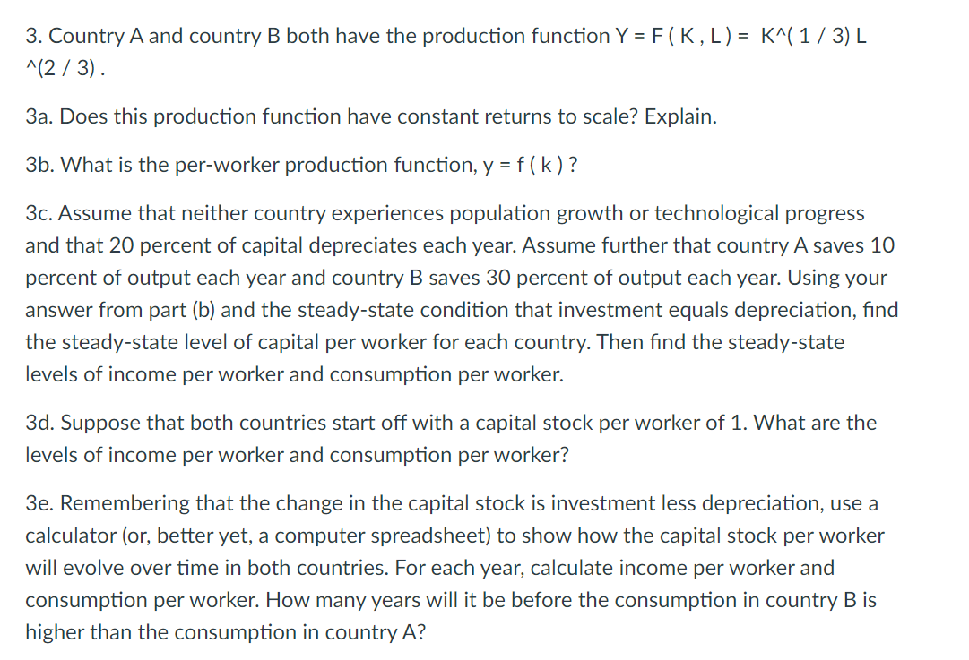 Solved 3 Country A And Country B Both Have The Productio Chegg Com