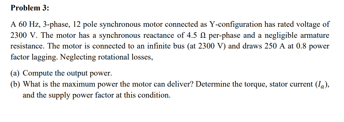 Solved A 60 Hz, 3-phase, 12 pole synchronous motor connected | Chegg.com