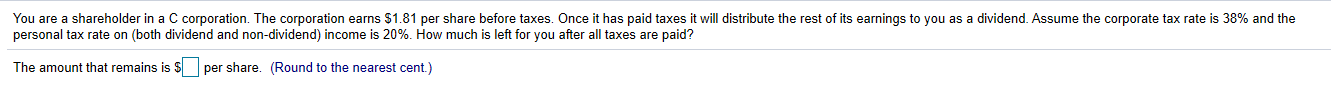 Solved You Are A Shareholder In A C Corporation The Corp Chegg