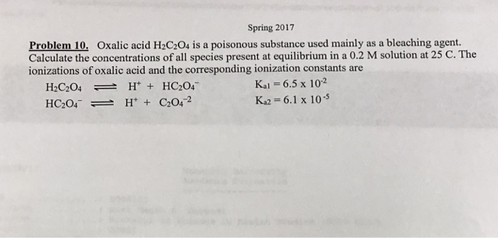 Solved Oxalic acid H_2C_2O_4 is a poisonous substance used | Chegg.com