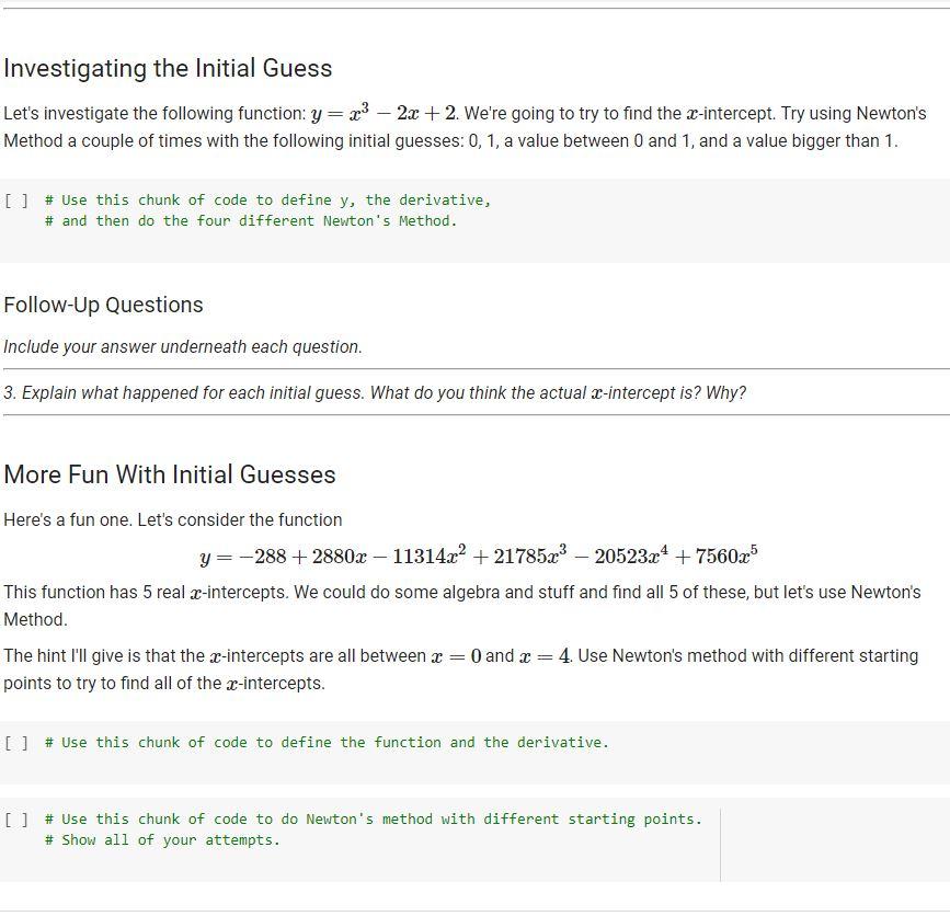 Solved Investigating the Initial Guess Let's investigate the | Chegg.com