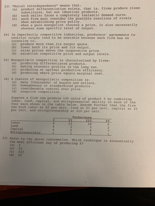 Solved 23) "Mutual interdependence" means that: (a) product | Chegg.com