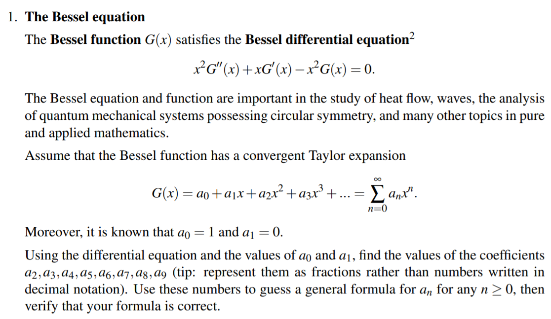 Solved 1. The Bessel equation The Bessel function G(x) | Chegg.com