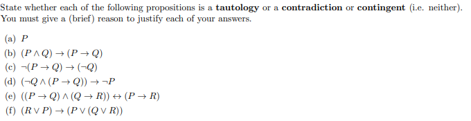 Solved State Whether Each Of The Following Propositions Is A | Chegg.com