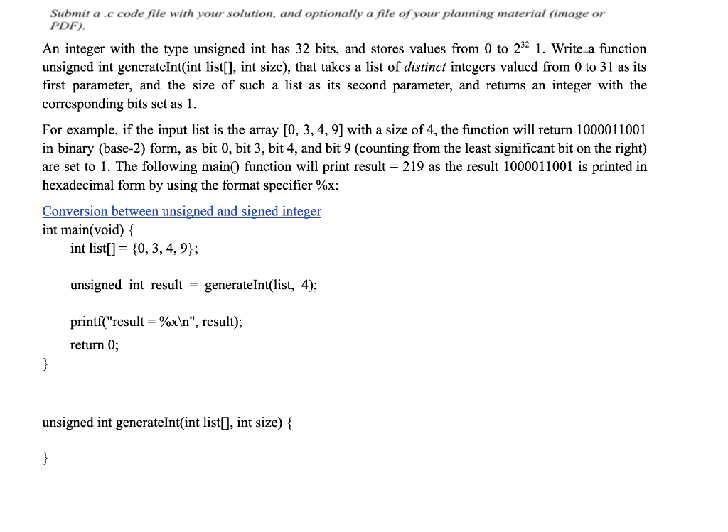 Solved Submit a .c code file with your solution, and | Chegg.com