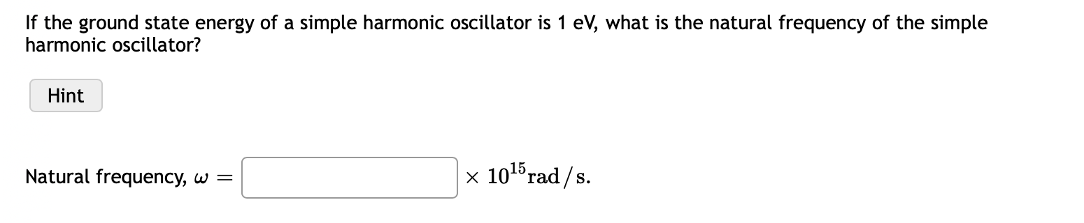 Solved If the ground state energy of a simple harmonic | Chegg.com