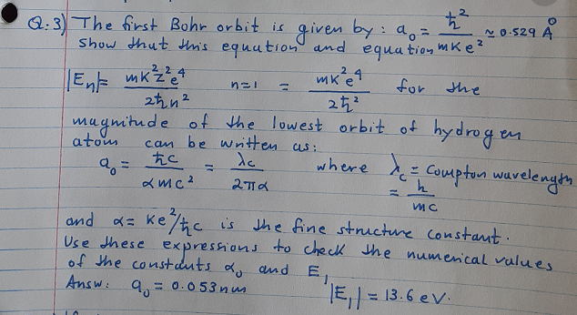 Solved O Ent Mk Mk 4 N Q 3 The First Bohr Orbit I Chegg Com