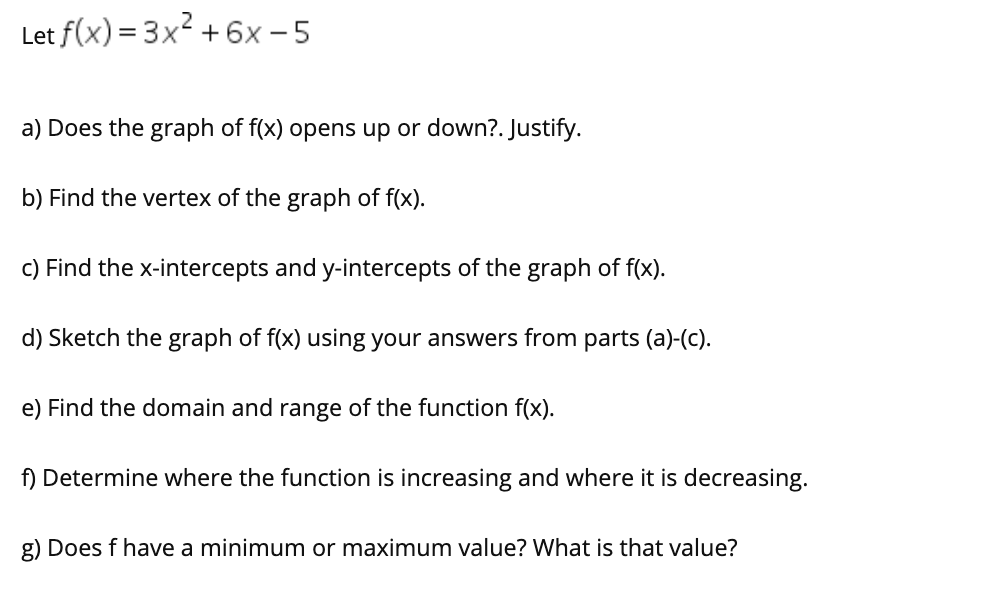 solved-let-f-x-3x2-6x-5-a-does-the-graph-of-f-x-opens-chegg