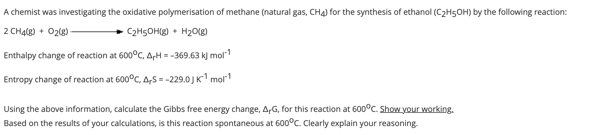 Solved A chemist was investigating the oxidative | Chegg.com