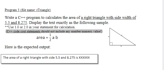 Solved Program 3 (file name: rTriangle) Write a C++ program | Chegg.com