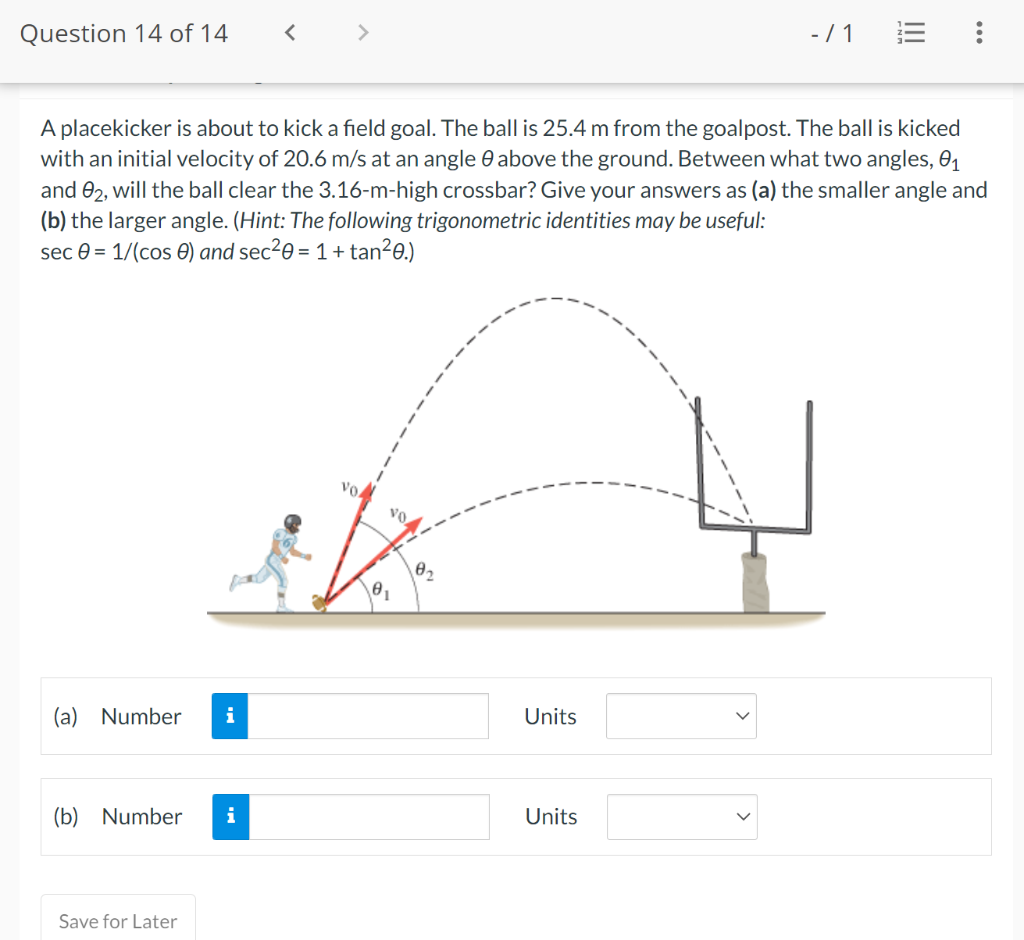 Solved A placekicker is about to kick a field goal. The ball | Chegg.com