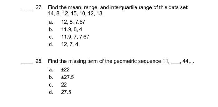 Solved 27. Find the mean, range, and interquartile range of | Chegg.com