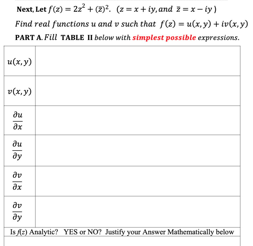 Solved Next, Let F(z)=2z2+(zˉ)2.(z=x+iy, And Zˉ=x−iy) Find | Chegg.com