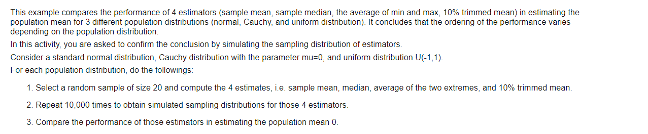 Solved This example compares the performance of 4 estimators | Chegg.com