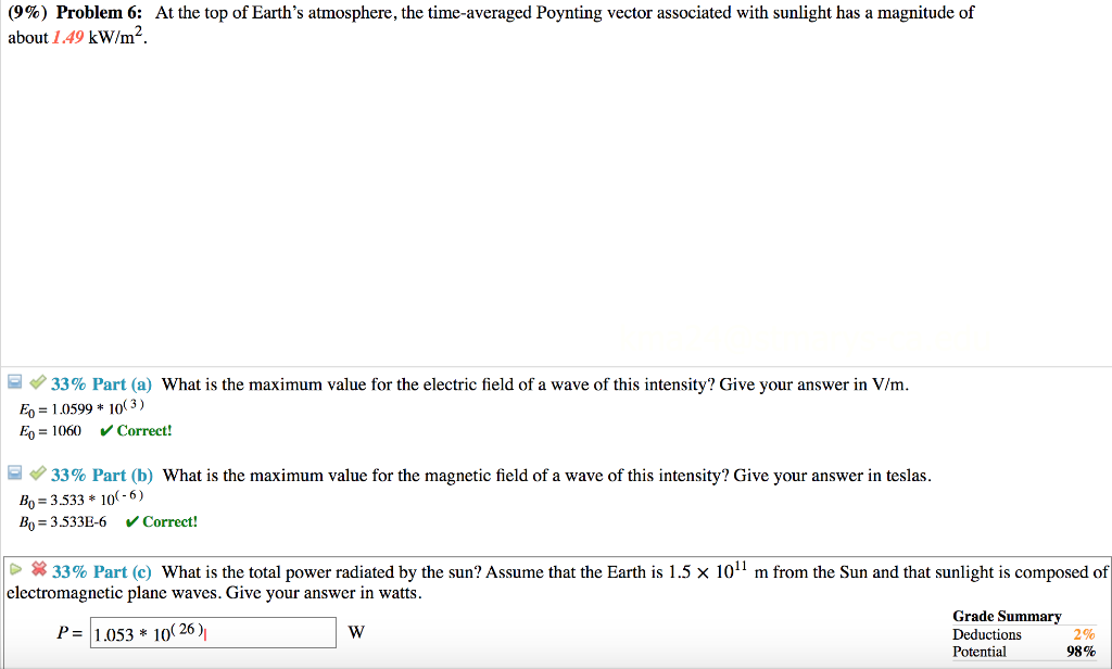 Solved (9%) Problem 6: At the top of Earth's atmosphere, the | Chegg.com