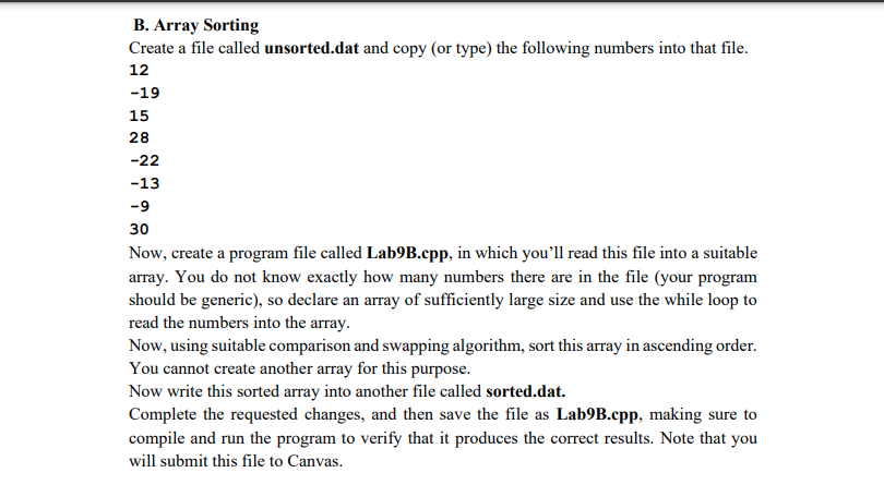 Solved B. Array Sorting Create a file called unsorted.dat | Chegg.com