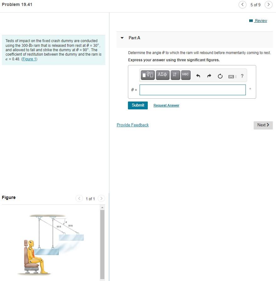Solved Problem 19.41 Tests of impact on the fixed crash | Chegg.com