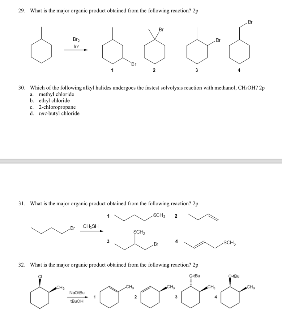 Solved 29. What is the major organic product obtained from | Chegg.com