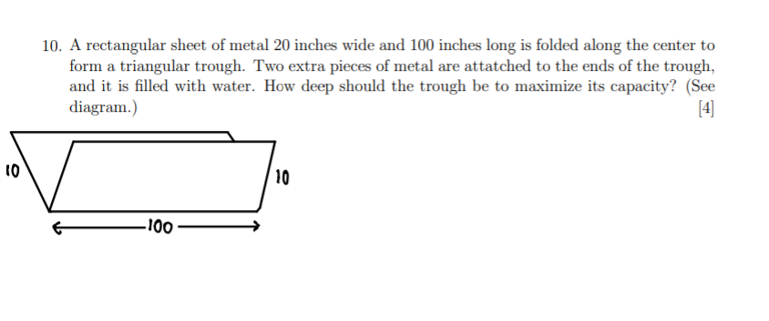 Solved 10. A rectangular sheet of metal 20 inches wide and | Chegg.com