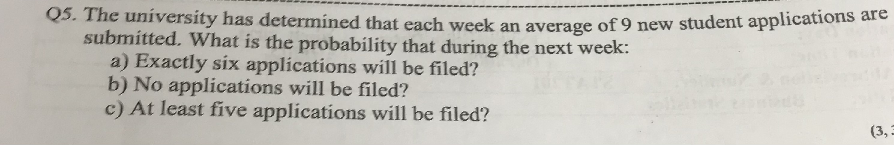 Solved Q5. The University Has Determined That Each Week An 