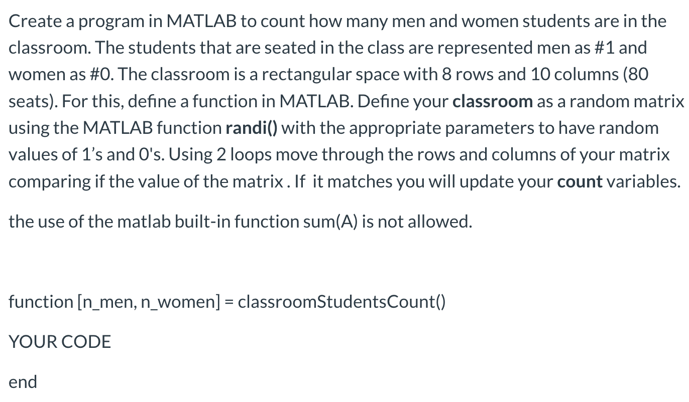 Solved Create a program in MATLAB to count how many men and | Chegg.com