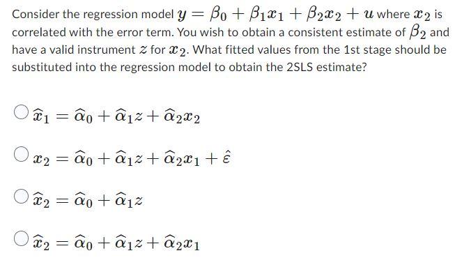 Solved Consider The Regression Model Y=β0+β1x1+β2x2+u Where | Chegg.com