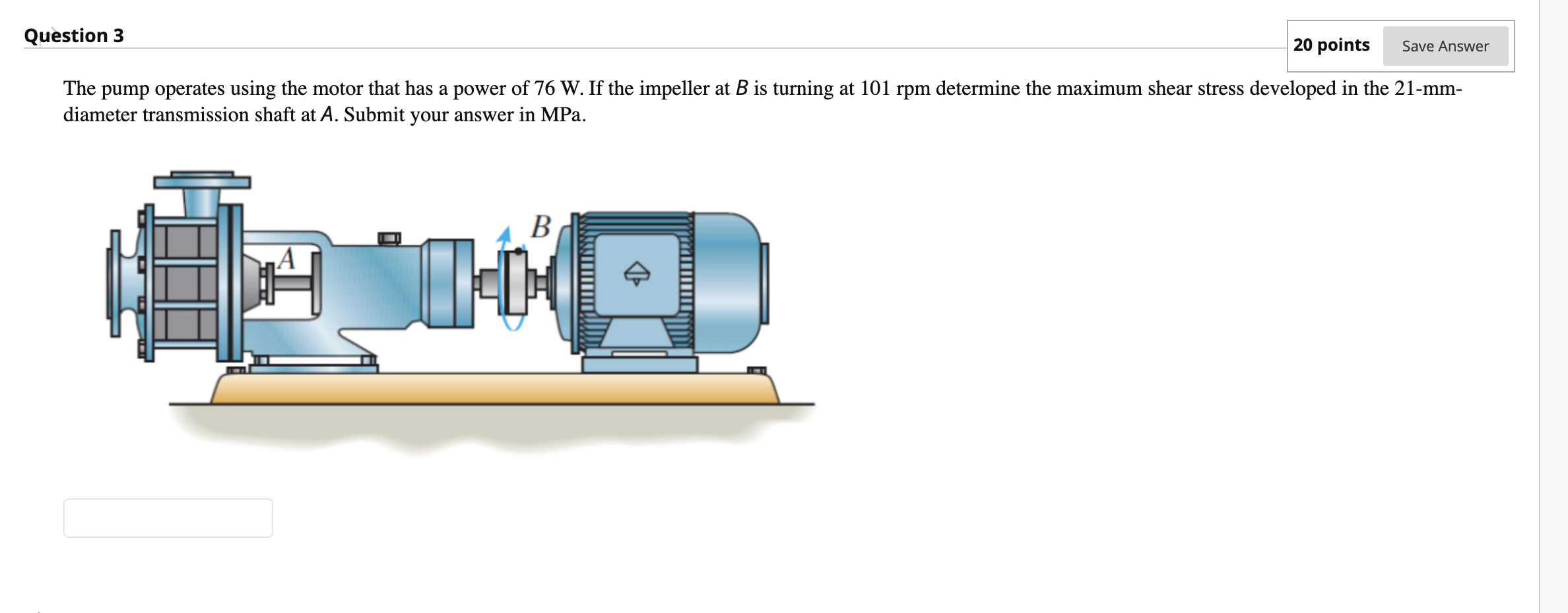 Solved Question 3 20 Points Save Answer The Pump Operates | Chegg.com