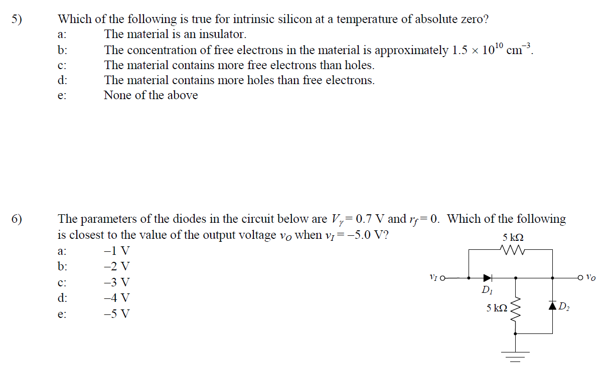 Solved 5) a: Which of the following is true for intrinsic | Chegg.com